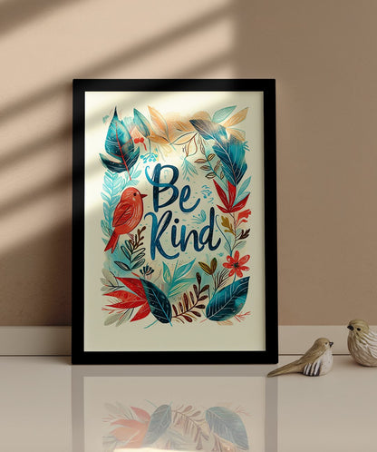 Be Kind - Words On Wall - - A3 - Black Frame - Be Kind