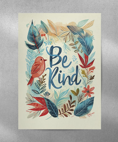 Be Kind - Words On Wall - - A3 - No Frame - Be Kind