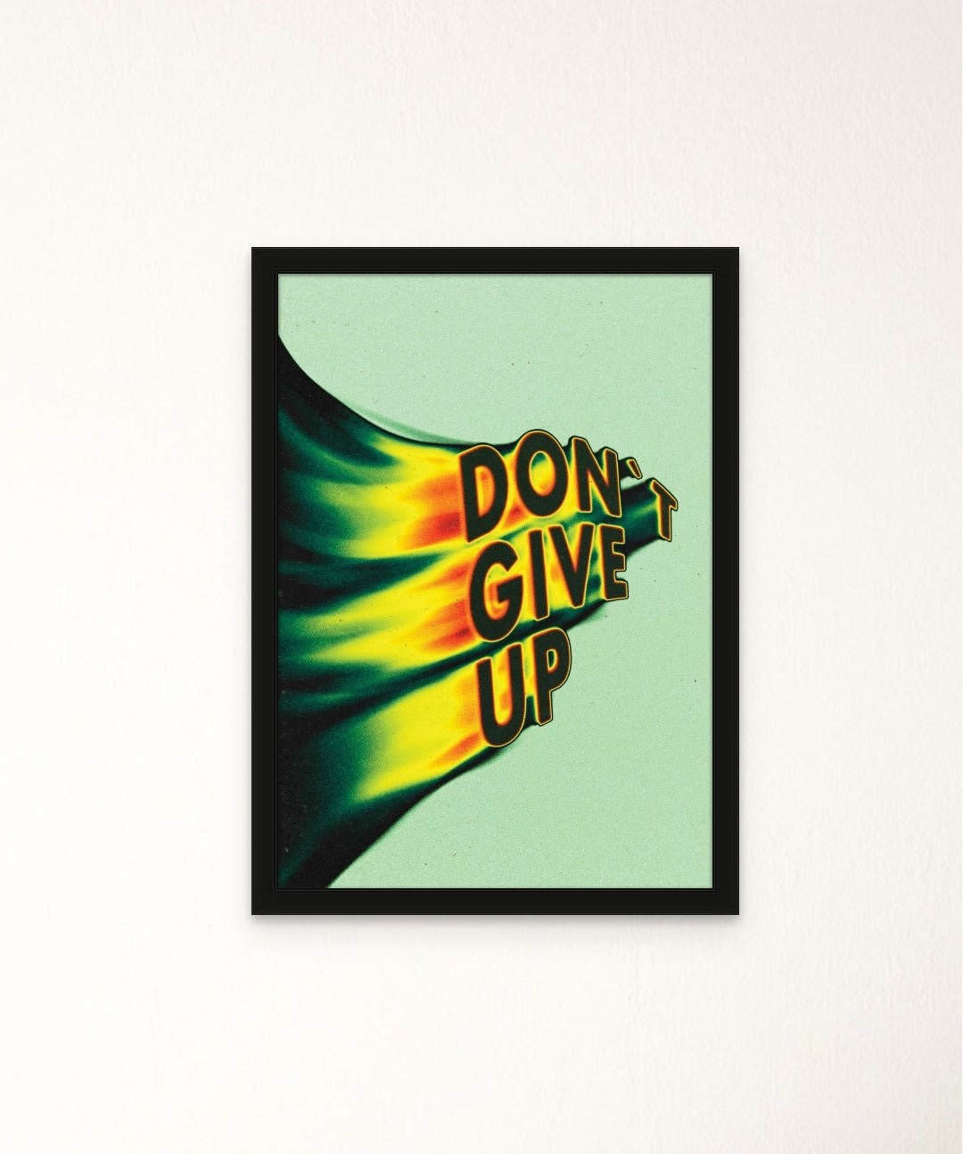 Don't Give Up - Words On Wall - - A3 - Black Frame - Don't Give Up