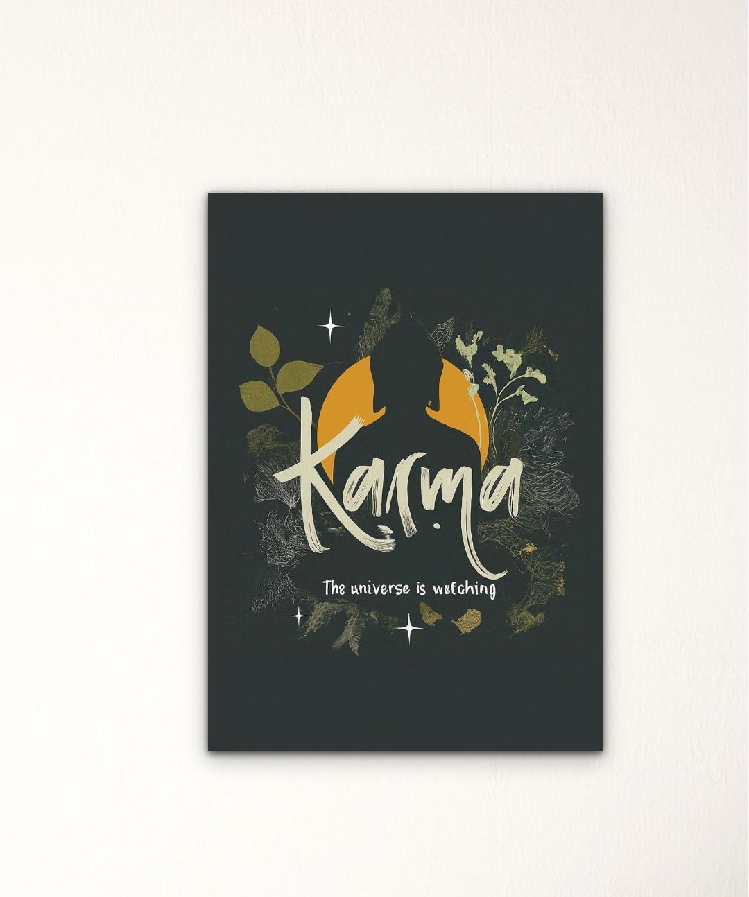 Karma-The Universe Is Watching-2 - Words On Wall - - A4 - No Frame - Karma-The Universe Is Watching-2