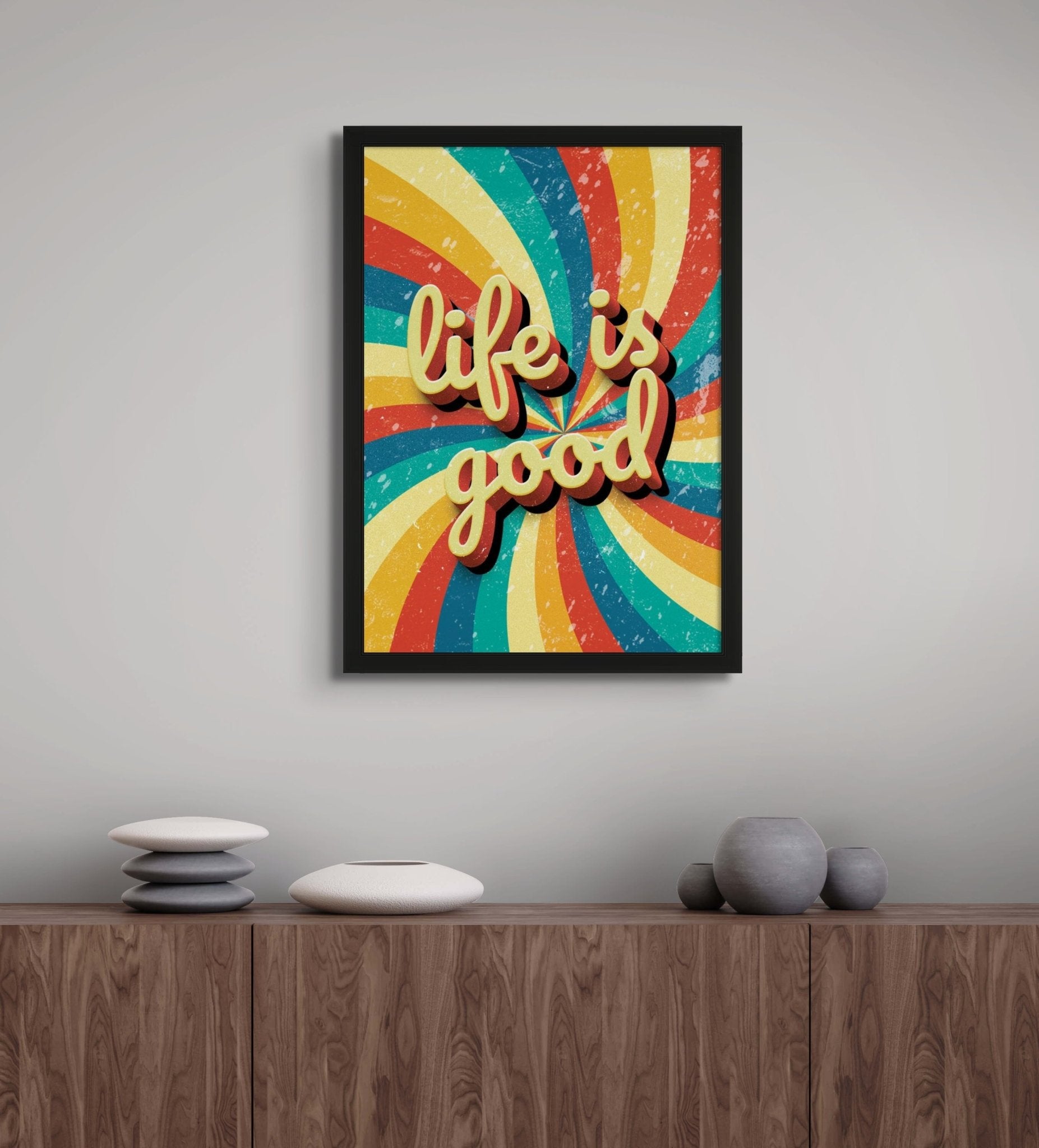 Life Is Good - Words On Wall - - A3 - Black Frame - Life Is Good