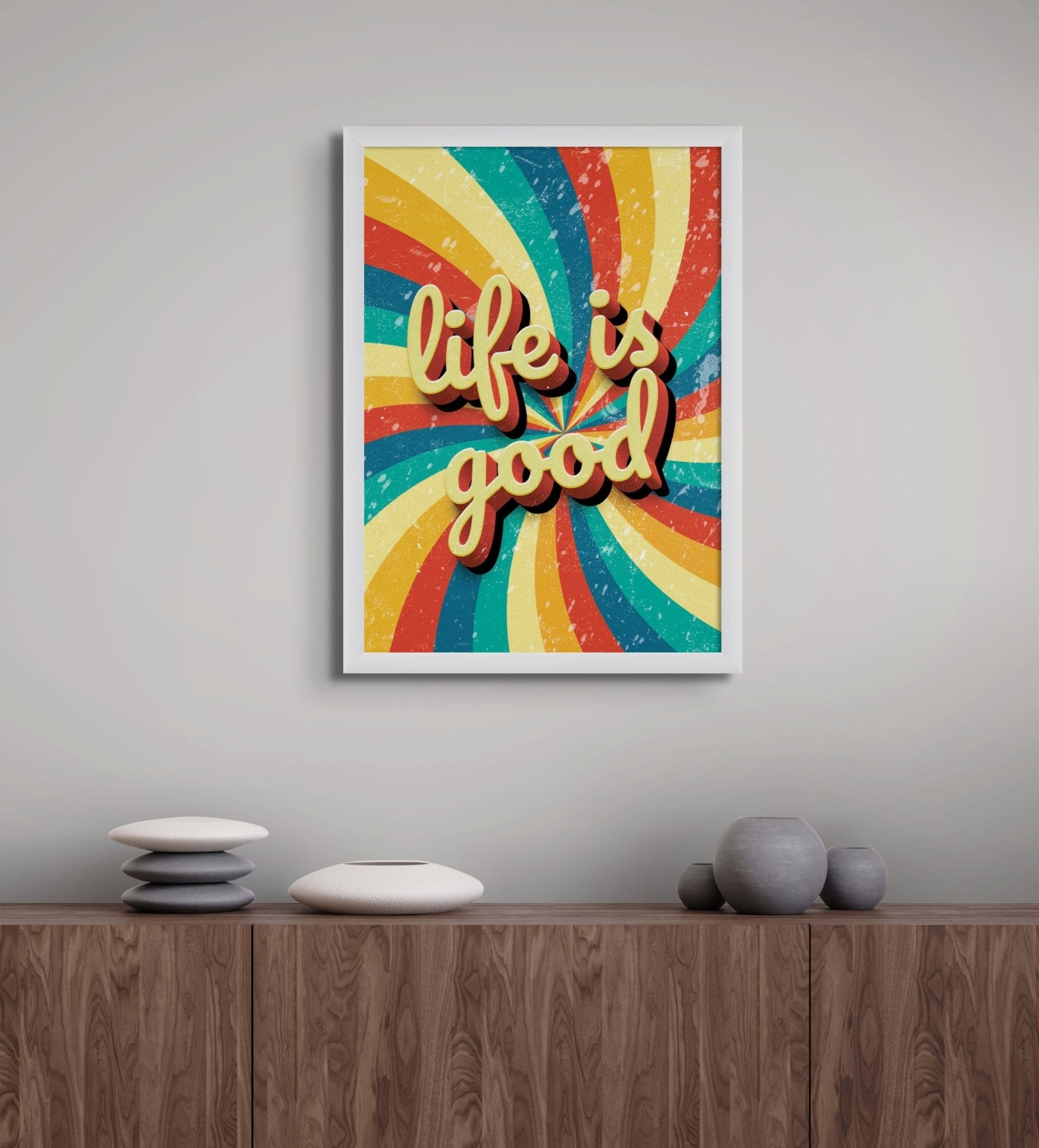 Life Is Good - Words On Wall - - A3 - White Frame - Life Is Good